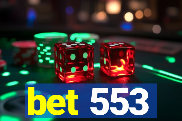 bet 553